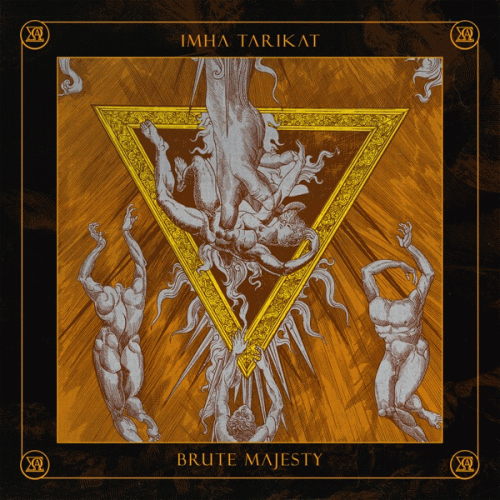 Imha Tarikat : Brute Majesty